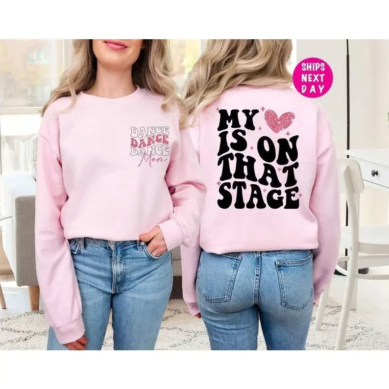 Dance Mom Sweatshirt