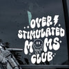 Over Stimulated Moms Cloud Car Decal