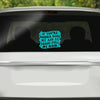 Sarcastic Tailgating Vinyl Car Decal