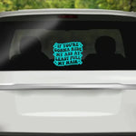 Sarcastic Tailgating Vinyl Car Decal