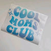 Cool Moms Club Car Decal