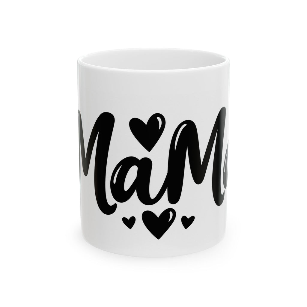Thread Tumblrz Mama Heart Ceramic Coffee & Tea Mug (11oz & 15oz) — Mother's Day Gift
