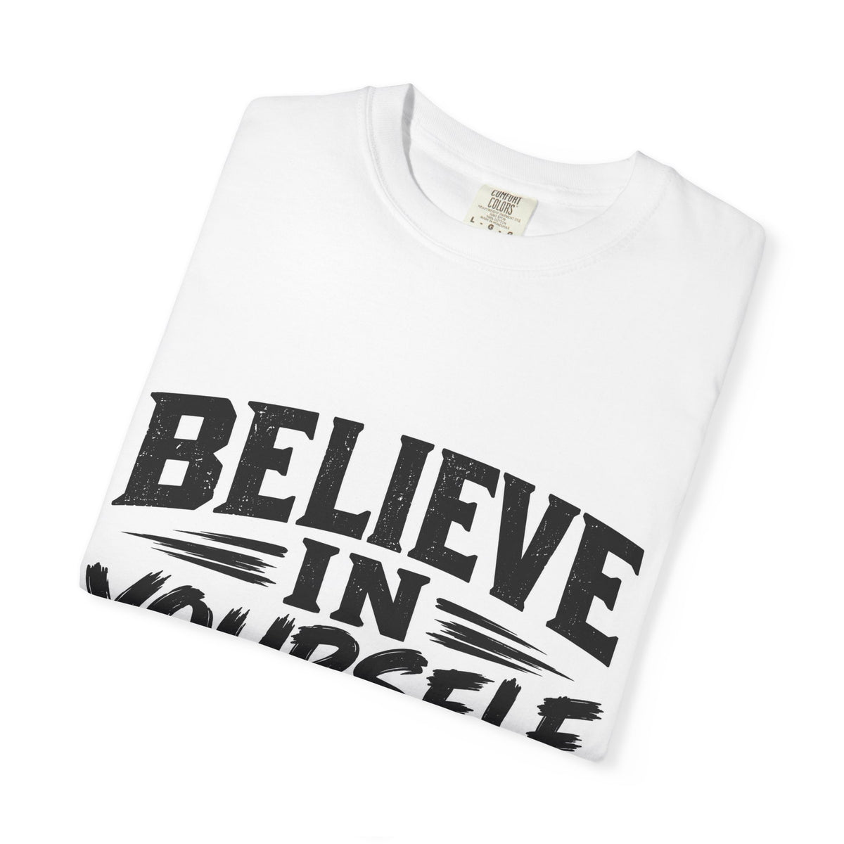 Thread Tumblrz Believe in Yourself Motivational Self-Love Graphic T-Shirt